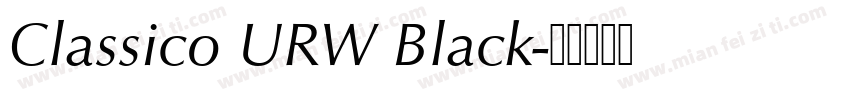 Classico URW Black字体转换